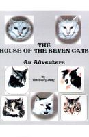 Cover of The House of the Seven Cats: An Adventure by Story Lady