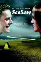 Cover of Seesaw: Mt. Lake: North Avenue by Hendrik E. Sadi
