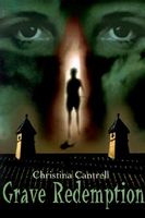 Cover of Grave Redemption by Christina Cantrell