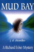 Cover of Mud Bay by J.D. Chandler