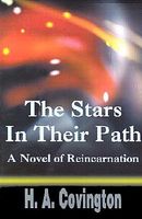 The Stars in Their Path: A Novel of Reincarnation