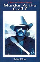 Cover of Murder at the Cat by Max Blue