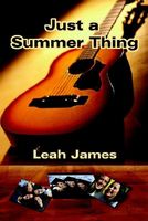 Cover of Just a Summer Thing by Leah James