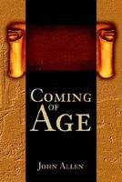 Cover of Coming of Age by John M. Allen