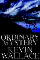 Ordinary Mystery