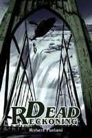 Cover of Dead Reckoning by Robert A. Furlani