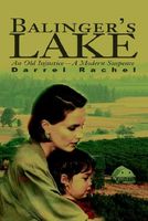 Cover of Balinger's Lake by Darrel Rachel