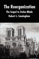 Cover of The Reorganization by Robert L. Cunningham