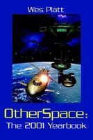 Cover of Otherspace: The 2001 Yearbook by Wes Platt