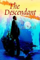 Cover of The Descendant by Lynn Terrell