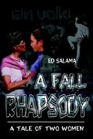 Cover of A Fall Rhapsody: A Tale of Two Women by Ed Salama
