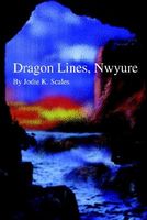 Cover of Dragon Lines, Nwyure by Jodie K. Scales