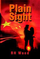 Cover of Plain Sight by R.H. Wood
