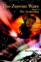 Cover of The Zorcon Wars, Book 3 by Ronald E. Schaeffer
