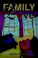 Cover of Family Love by Jeanne McCann