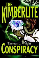 Cover of The Kimberlite Conspiracy by Thomas L. Wright