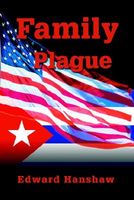 Cover of Family Plague by Edward A. Hanshaw