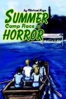 Cover of Summer Camp Race of Horror by Michael Kaye