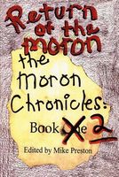 Cover of Return of the Moron by Mike Preston