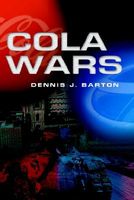 Cover of Cola Wars by Dennis J. Barton