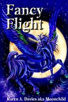 Cover of Fancy Flight by Karen A. Davies