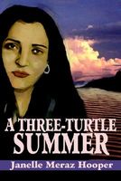 A Three-Turtle Summer