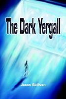 The Dark Yergall