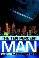 Cover of The Ten Percent Man by Moss Tosney
