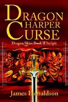 Dragon Harper Curse: Incipit II