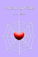 Cover of Pursuing Fate by Kiki Ess