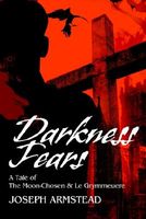 Cover of Darkness Fears by Joseph R. Armstead
