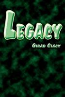 Cover of Legacy by Girad Clacy
