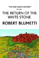 The Return of the White Stone