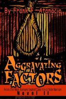 Cover of Aggravating Factors by Frank F. Atanacio