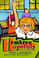 Cover of Hembree Hopefuls: A Hembree Elementary Story by Tom Laporte