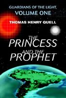 Cover of The Princess and the Prophet by Thomas Henry Quell