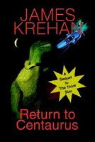 Cover of Return to Centaurus by James Krehan