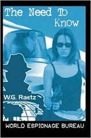 Cover of The Need to Know by W.G. Raetz