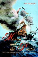 Cover of Monica and the Pirates: The Continuing Exploits of Monica Gonzales by Jim Hatfield