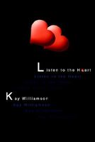 Cover of Listen to the Heart by Kay Williamson