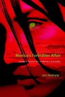 Cover of Monica's Forbidden Affair: Another Former Life of Monica Gonzales by Jim Hatfield