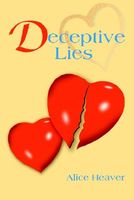 Cover of Deceptive Lies by Alice Heaver