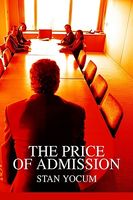 Cover of The Price of Admission by Stan Yocum