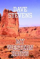 My Western Roots