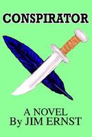 Cover of Conspirator by Jim Ernst