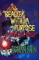Cover of Beauty With A Purpose by Han Shin