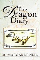 Cover of The Dragon Diary by M. Margaret Neil