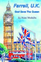 Cover of Farrell, U.K.: God Save the Queen by Ross Wasielke