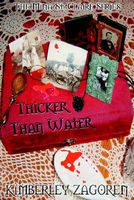 Cover of Thicker Than Water by Kimberley Zagoren