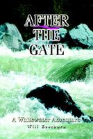 Cover of After The Gate by Bill Eastburn